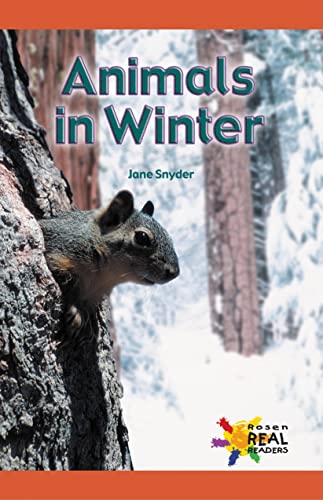 Beispielbild fr Animals in Winter (Rosen Real Readers: Early Emergent) zum Verkauf von Wonder Book