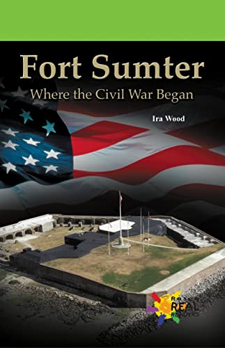 Stock image for Fort Sumter: Where the Civil War Began for sale by Redux Books