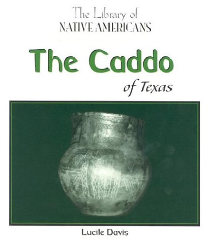 Imagen de archivo de The Caddo of Texas a la venta por Better World Books