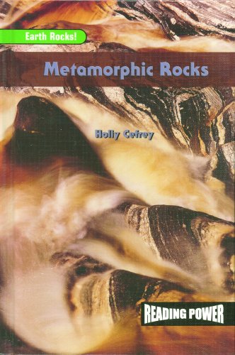 Imagen de archivo de Metamorphic Rocks (Earth Rocks!) a la venta por SecondSale