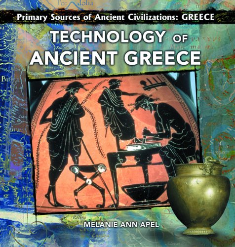 Stock image for Technology of Ancient Greece (Primary Sources of Ancient Civilizations. Greece) for sale by ThriftBooks-Dallas