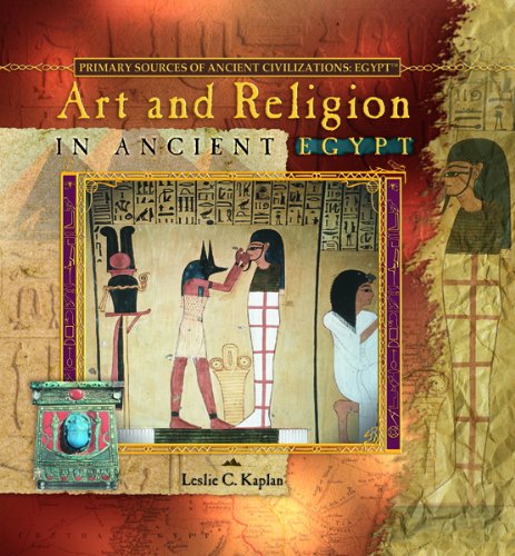 Imagen de archivo de Art And Religion In Ancient Egypt (Primary Sources Of Ancient Civilizations) a la venta por Library House Internet Sales