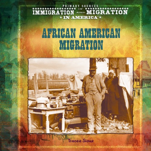 Imagen de archivo de African American Migration a la venta por ThriftBooks-Atlanta