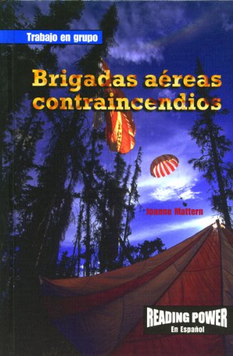 Imagen de archivo de Brigadas Aereas Contraincendios (Trabajo En Grupo (Working Together)) (Spanish Edition) a la venta por SecondSale