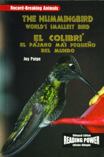 Stock image for El Colibri : El Pajaro Mas Pequeno Del Mundo for sale by Better World Books