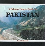 Stock image for A Primary Source Guide to Pakistan (The Rosen Publishing Group's Powerkids Press) for sale by SecondSale