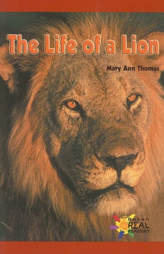 9780823981083: The Life of a Lion (Rosen Real Readers)