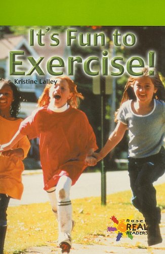 Stock image for It's Fun to Exercise! (Rosen Real Readers: Early Fluency) for sale by SecondSale