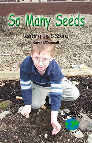 Stock image for So Many Seeds: Learning the s Sound (Power Phonics/Phonics for the Real World) for sale by The Book Garden