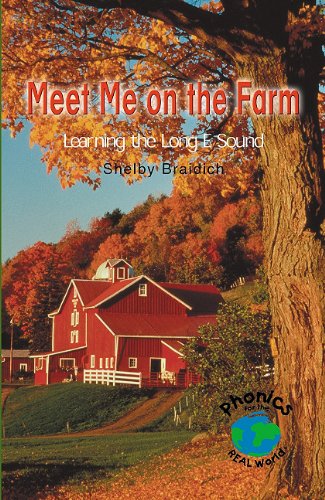 9780823982653: Meet Me on the Farm: Learning the Long E Sound (Power Phonics/Phonics for the Real World)