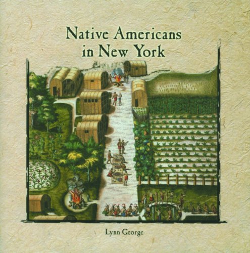 Stock image for Native Americans in New York (Primary Sources of New York City and New York State) for sale by SecondSale