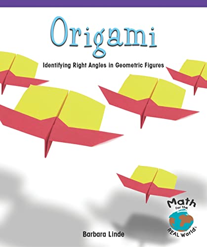 Stock image for Origami: Identifying Right Angles in Geometric Figures (PowerMath) for sale by SecondSale