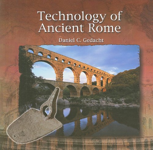 Beispielbild fr Technology of Ancient Rome zum Verkauf von Better World Books