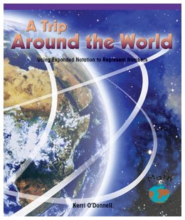 9780823989669: A Trip Around the World: Using Expanded Notation to Represent Numbers