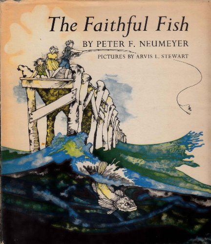 Beispielbild fr The Faithful Fish zum Verkauf von Wonder Book