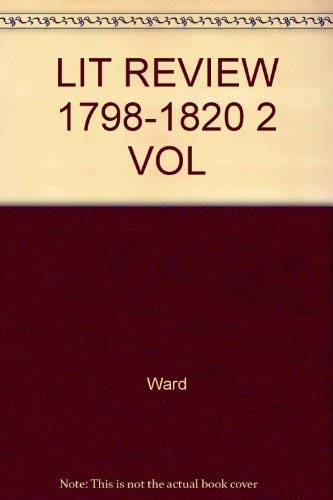 Lit Review 1798-1820 2 Vol (9780824005122) by Ward