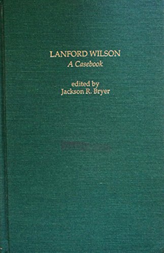 9780824006488: Lanford Wilson: A Casebook