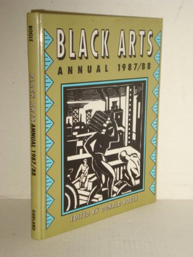 9780824008345: Black arts annual 1987/88 (Garland reference library of the humanities)