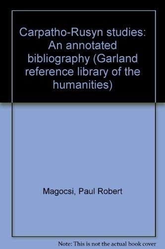 9780824012144: CARPATHO-RUS AUTHR SALE ONLY (v. 1: Garland reference library of the humanities)