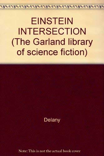 9780824014070: EINSTEIN INTERSECTION (The Garland library of science fiction)