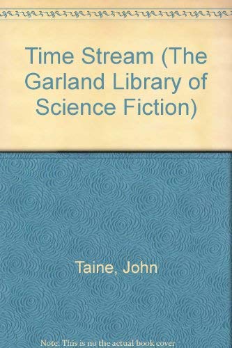 9780824014391: Time Stream (The Garland Library of Science Fiction)