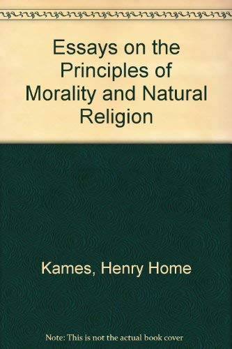 Beispielbild fr Essays on the Principles of Morality and Natural Religion, 1751 [British Philosophers and Theologians of the 17th and 18th Centuries] zum Verkauf von Windows Booksellers