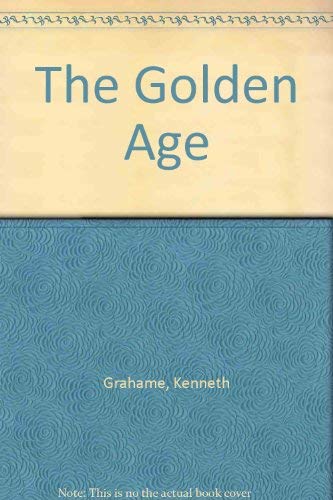 9780824023089: Golden Age (Classics of children's literature, 1621-1932)