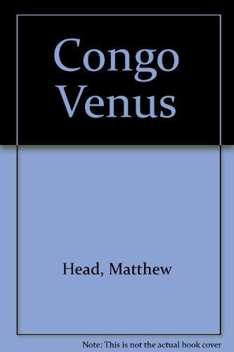 CONGO VENUS (Fifty classics of crime fiction, 1900-1950) (9780824023744) by Head