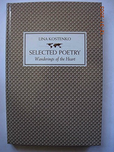SELECT POETRY OF KOSTENKO (World Literature in Translation) (9780824029999) by Naydan