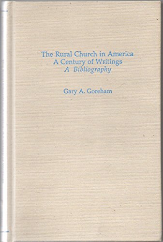 Stock image for Rural Church in America: A Century of Writings A Bibliography for sale by Book Bear