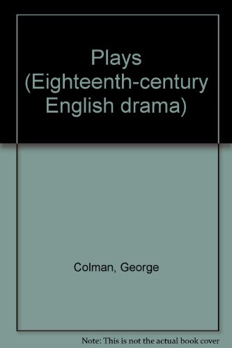 THE PLAYS OF GEORGE COLMAN THE YOUNGER: VOL. I + VOL. II. 2 vols.