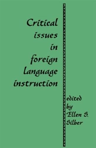 Beispielbild fr Critical Issues in Foreign Language Instruction zum Verkauf von Better World Books