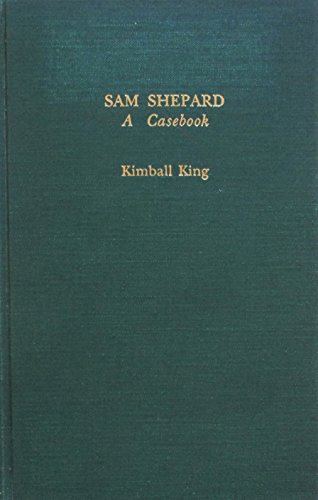Beispielbild fr Sam Shepard : A Casebook zum Verkauf von Better World Books