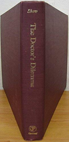 9780824045845: The Doctor's Dilemma (Bernard Shaw Early Texts: Play Manuscripts in Facsimile)
