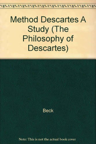 Stock image for The Method of Descartes: A Study of the Regulae for sale by A Book By Its Cover