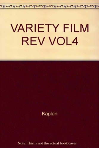 004: Variety Film Rev Vol4 (9780824052034) by Kaplan