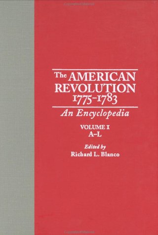 Stock image for The American Revolution: An Encyclopedia for sale by ThriftBooks-Atlanta