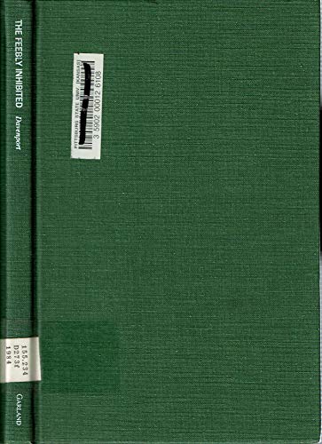 FEEBLY INHIBITEDNOMADISM (The History of hereditarian thought) (9780824058043) by Davenport