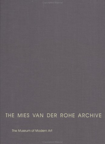 9780824059941: The Mies Van Der Rohe Archive: Alumni Memorial Hall, Field House Building, Gymnasium, Natatorium, & Other Buildings & Projects
