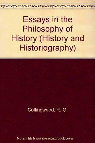 9780824063559: Essays in the Philosophy of History (History and Historiography)