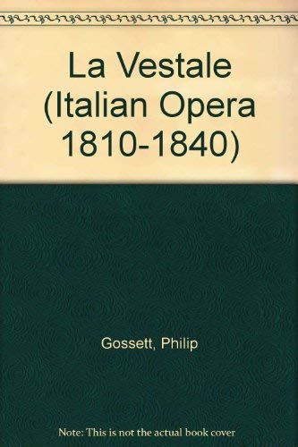 La Vestale (ITALIAN OPERA 1810-1840) (9780824065713) by Mercadante, Saverio