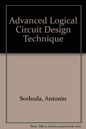 Stock image for Advanced Logical Circuit Design Techniques for sale by HPB-Red