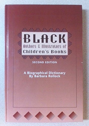 Stock image for Black Authors and Illustrators of Children's Books : A Biographical Dictionary for sale by Better World Books Ltd