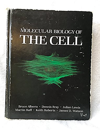 9780824072827: Molecular Biology of the Cell by Bruce Alberts, Dennis Bray, Julian Lewis, Martin Raff, Keith (1983) Hardcover
