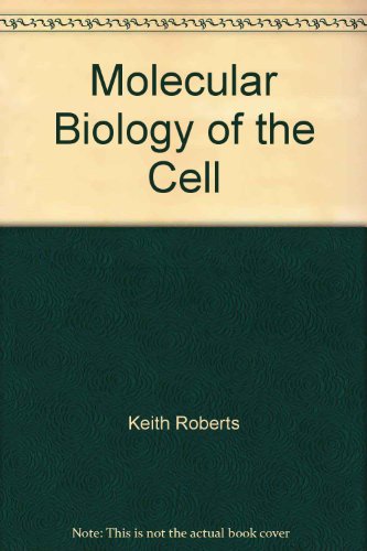 Stock image for Molecular Biology of the Cell for sale by Better World Books: West