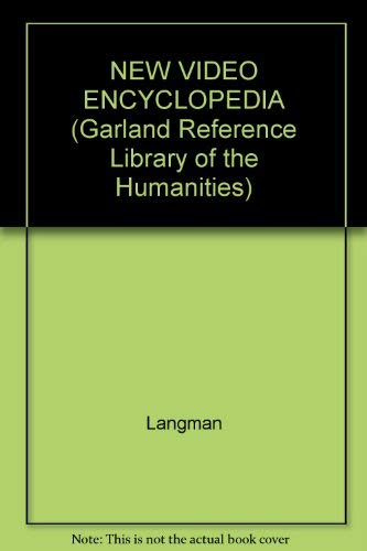 9780824082444: The New Video Encyclopedia (Garland Reference Library of the Humanities)