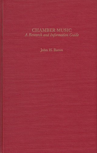 Beispielbild fr Chamber Music : A Research and Information Guide zum Verkauf von Better World Books