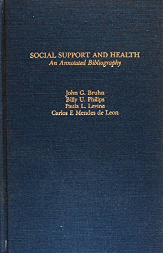 Stock image for Social Support and Health: An Annotated Bibliography (Garland Reference Library of Social Science) for sale by HPB-Red