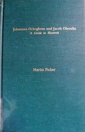 Beispielbild fr Johannes Ockeghem and Joseph Obrecht: A Guide to Research zum Verkauf von Lowry's Books