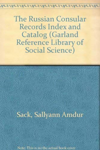 RUSSIAN CNSL REC INDEX & CAT (Garland Reference Library of Social Science) (9780824084677) by Sack